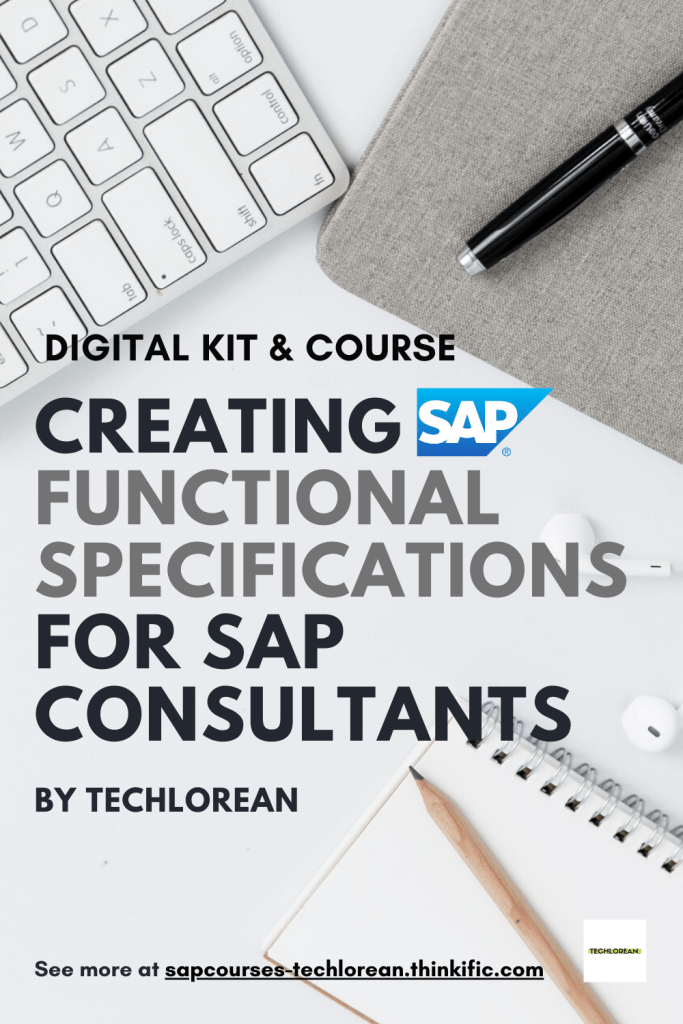 Creating SAP Functional Specifications for SAP Consultants. SAP Functional Specification Template
